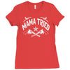 mama tried Ladies Fitted T-Shirt