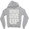never give up (2) Zipper Hoodie