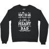 So... There's This Girl Who Kinda Stole My Heart She Calls Me Dad Crewneck Sweatshirt