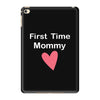 first time mommy iPad Mini 4