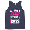 lady lift like a boss Tank Top