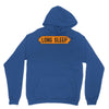 LONG SLEEP Unisex Hoodie