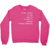 intelligence is the ability to adapt to change Crewneck Sweatshirt