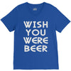 wish you were beer (2) V-Neck Tee