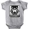 bull dog disobey Baby Onesie