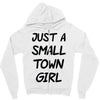 just a small town girl Zipper Hoodie