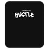 respect the hustle Mousepad