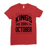 kings are born in october Ladies Fitted T-Shirt