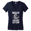 Back Of I Have A Crazy Mother And I am not Afraid To Use Her Women's V-Neck T-Shirt