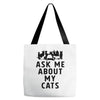 ask me about my cats Tote Bags