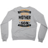 Super Cool Mother Of A Freaking Awesome Son Crewneck Sweatshirt