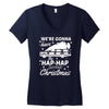 we're gonna have the hap hap happiest christmas Women's V-Neck T-Shirt