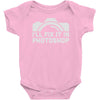 i'll fix it in photoshop Baby Onesie