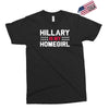 hillary is my homegirl funny Exclusive T-shirt