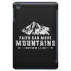 Faith Can Move Mountains iPad Mini