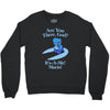 it's a me Crewneck Sweatshirt