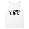 Choose Life Tank Top