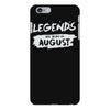 legends are born in august iPhone 6 Plus/6s Plus Case