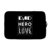 dad a son's first hero a daughters first love 2 Laptop sleeve