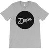 Dope T-Shirt