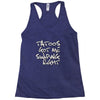 tattoos got me swiping right girls Racerback Tank