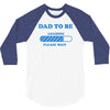 dad to be funny 3/4 Sleeve Shirt