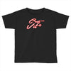 c'est la vie neon slogan Toddler T-shirt