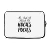 It's Just A Bunch Of Hocus Pocus Laptop sleeve