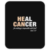 Heal Cancer Mousepad