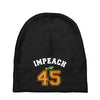 Impeach 45 Baby Beanies