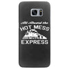 all aboard hot mess express train Samsung Galaxy S7 Edge Case