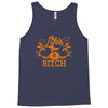 life's a bitch Tank Top