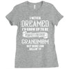 Perfect Freakin Grandmom Ladies Fitted T-Shirt