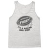 fugby it's a rucking good game Tank Top