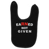 rn earned not given Baby Bibs