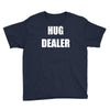 hug dealer Youth Tee