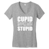 cupid rhymes with stupid Women's V-Neck T-Shirt