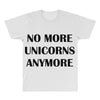 no more unicorns anymore All Over Men's T-shirt