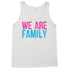 we are family Tank Top