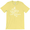 im not getting jiggy i have parkinsons T-Shirt