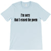 i'm sorry T-Shirt