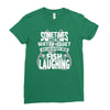you can almost hear the fish laughing! Ladies Fitted T-Shirt