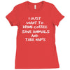 i just want to drink coffee Ladies Fitted T-Shirt