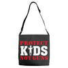 Protect Kids Not Guns Adjustable Strap Totes