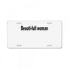 beautifull woman License Plate