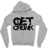 get crunk Zipper Hoodie