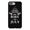 the best teachers are born in july iPhone 8 Plus
