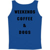 weekends coffee and dogs back Tank Top