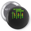 dj volume,funny Pin-back button