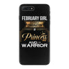february  girl is a perfect combination of princess and warrior iPhone 7 Plus Case